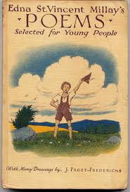 Edna St Vincent Millay S Poems Selected For Young People This Is A 1929 Collection Of Poems Es Beautiful Book Covers Vintage Children S Books Kids Story Books