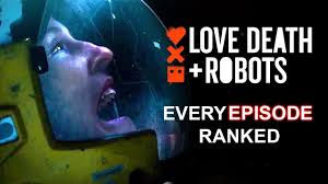Love Death Robots Every Episode Ranked Youtube
