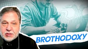 Brothodoxy