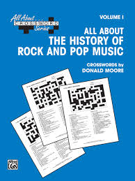 Check this one out and see! All About Crosswords Vol 1 All About The History Of Rock And Pop Music All About Crossword Series Vol 1 Moore Donald 0029156080247 Amazon Com Books