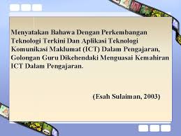 Maksud penggunaan ict dalam p&p menurut kamus dewan edisi keempat maksud pelaksanaan ict dalam pendidikan ialah menggunakan ict secara berfikrah, terancang dan bersesuaian untuk meningkatkankecekapan dan keberkesanan proses pengajaran dan. Isu Penggunaan Teknologi Dalam Pengajaran Dan Pembelajaran No