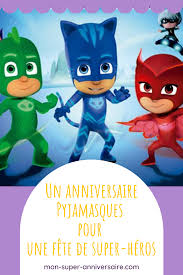 We did not find results for: Un Anniversaire Pyjamasques Pour Une Fete De Super Heros