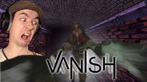 Vanish Scared To Death Indie Horror Game Gameplay Commentary Youtube