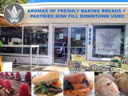 Patisserie Vero Beach Inc Bakery 1910 Old Dixie Hwy Vero Beach Fl 32960 Vero Beach Beach Dining Vero Beach Florida