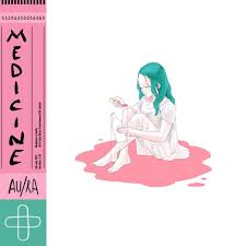 Medicine Single By Au Ra Affiliate Au Ra Single Listen Affiliate Music Album Covers Personal Logo Inspiration Medicine
