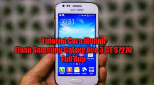 Cara flash samsung ace 3 s7270 via odin terbukti berhasil untuk mengembalikan smartphone menjadi normal kembali / seperti baru, tanpa ada kendala. Batin Kasihan Cara Flash Samsung Ace 3 Bootloop Gt S7270 Full App