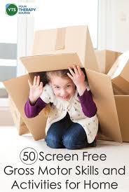 There are many different aspects to this topic so you will see a lot of variety on the worksheets available in this section. 50 Screen Free Gross Motor Skills And Activities For Home Your Therapy Source