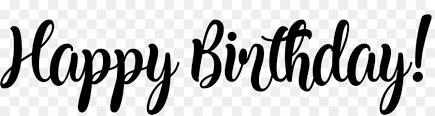 I hope this year brings you everything that. Happy Birthday Black And White