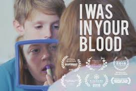 I Was In Your Blood