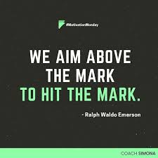 Aim Always Higher Ralphwaldoemerson Ralphwaldoemersonquotes Success Quotes About Love And Relationships Witty Quotes Humor Inspirational Quotes Motivation