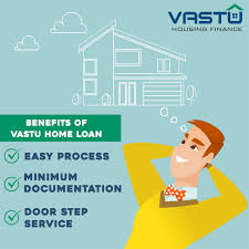Vastu Loan Benefits Home Loans Finance Loan