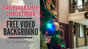 Download background dan wallpaper natal 2019. O Christmas Tree Vocal Pohon Terang Free Video Background Easyworship Christmas Youtube