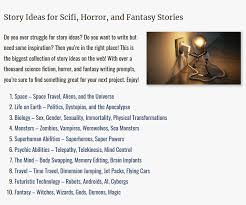 Story Ideas For Scifi Horror Fantasy And More Writing Prompts Fantasy Fantasy Story Stories