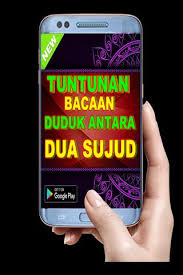Demikian juga di antara mereka (sujud) duduk adalah rukun sholat. Duduk Antara Dua Sujud For Android Apk Download