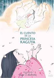 El Cuento De La Princesa Kaguya Presa De Su Condicion Y Esclava De La Tradicion Princesa Kaguya Princesas Princesa