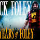 40 years of Mick Foley event image