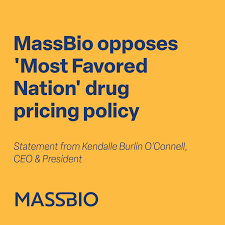 MassBio statement opposing 'Most Favored Nation' prescription drug pricing  policy - MassBio