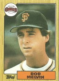 BOB MELVIN SAN FRANCISCO GIANTS #549