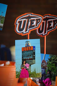 Utep Decorations 2015 Graduation Graduation Party Grad Parties