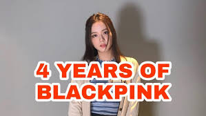 [if you could go back to the day of your it's already been 4 years and we're celebrating our anniversary. K Pop Delight Blackpink S Jisoo Has A Special Thanksgiving For Fans On 4 Years Of Blackpink Iwmbuzz