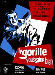 Check spelling or type a new query. Le Gorille Vous Salue Bien De Bernard Borderie 1957 Unifrance