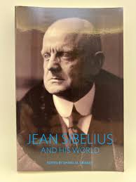 Jean Sibelius and His World by Daniel M Grimley Trade Paperback Bard Music  Bio 9780691152813| eBay