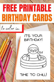 This post for free printable birthday cards contains affiliate links. Happy Birthday Coloring Card Free Printables 21 Designs Parties Made Personal