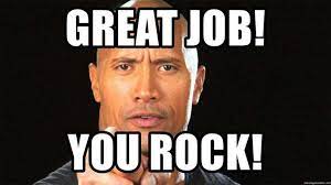 On the other hand, fans can take solace in the fact that there will always be opportunities to post a. 30 Good Job Memes That Ll Make You Feel Proud Sayingimages Com
