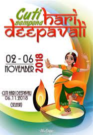 Cuti sempena hari deepavali juga diberikan oleh pihak kementerian sebanyak dua hari kepada negeri kumpulan a dan kumpulan b. Facebook