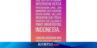 Anda bisa mencari informasinya melalui browsing di google atau. Viral Fresh Graduate Tolak Gaji Rp 8 Juta Ini Besar Gaji Alumni Ui Halaman All Kompas Com
