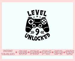 Download level unlocked svg bundle, birthday svg, gamer svg, shirt (800580) today! Level 9 Unlocked Svgnine Years Old Boy Svg9th Birthday Etsy 1 Year Old Birthday Party Make Your Own Stickers Boy Birthday Decorations