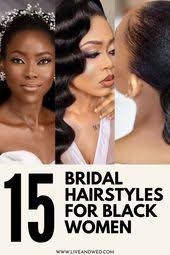 Find out the latest and trendy hairstyles for women at the right hairstyles. 750 Best Hairstyles For Black Brides African Brides Ideas In 2021 Wedding Hairstyles Natural Hair Wedding Black Wedding Hairstyles