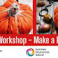 Family Craft Workshop - Make a Pumpkin event image