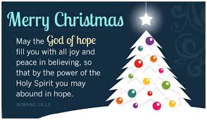 May The God Of Hope Fill You With Joy And Peace Merry Christmas Greetings Merry Christmas Card Christmas Greetings