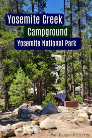 Yosemite Creek Campground Yosemite National Park In 2020 Yosemite National Park Camping National Parks Yosemite Camping