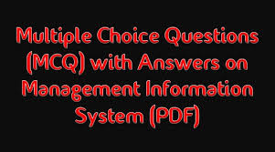 Management Information System Multiple Choice Questions And Answers Pdf