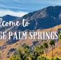 Palm Springs California from www.palmspringsca.gov