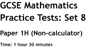 Practice Set 8 Paper 1h Non Calculator Walkthrough Youtube