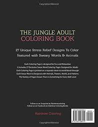 I've tried to google details on if this would be breaking copyright laws but i've been unable to find a direct answer. Swear Word Coloring Book The Jungle Adult Coloring Book Featured With Sweary Words Animals