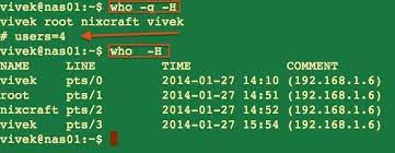 Linux / Unix Who Command Examples To List Users On The Systems - Nixcraft