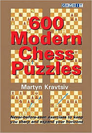 The solution keys to help preserve you from acquiring dropped and … 600 Modern Chess Puzzles Kravtsiv Martyn Amazon Com Mx Libros