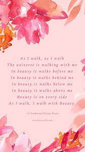 As I Walk As I Walk The Universe Is Walking With Me In Beauty It Walks Before Me In Beauty It Walks Behind Me In Beauty Mantra Affirmationen Seelenfrieden