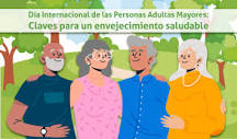 Día Internacional de las Personas Adultas Mayores: Claves ...