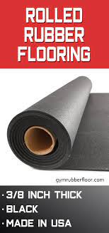 Gym Rubber Flooring Roll 3 8 In 25 Ft Black Stocked Rolled Rubber Flooring Rubber Flooring Rubber Rolls