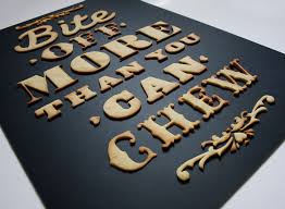 Bite Off More Than You Can Chew Drawing Bite Off More Than You Can Chew Edible Poster Food Typography Design Food Typography Typography Design