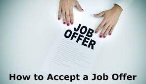 How to accept a job offer job offer acceptance: The Job Offer Acceptance Letter