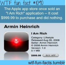 With this app you can show to the people that you are rich. I Am Rich App Click Here For Source More Of Wtf Fun Facts Are Coming Here Funny And Weird Facts Only Wtf Fun Facts Fun Facts About Love Fun Facts