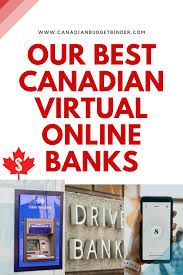Plus, if you use any of their credit cards while traveling, you can. Top 4 Canada S Virtual Online Banks Canadian Budget Binder