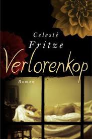 Boekresensie Verlorenkop Deur Celeste Fritze Litnet Boeke Afrikaans Skrywers Hom Ebook Books