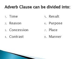 ﻿adverbial clause of manner i. Clause Types Lets Start With A Simple Sentence